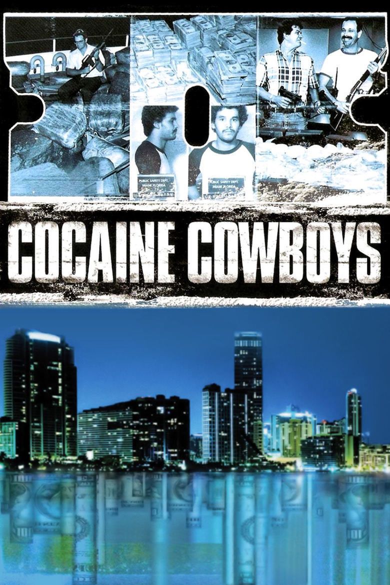 Cocaine Cowboys movie poster
