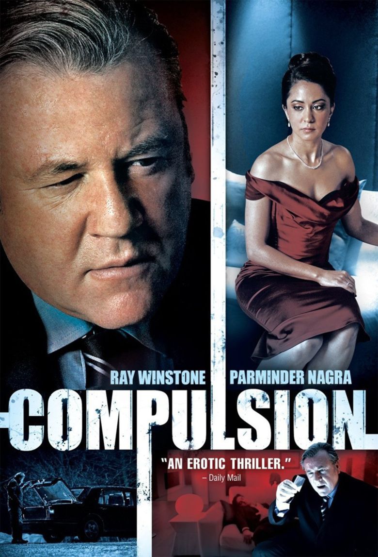 Parminder Nagra wearing a maroon dress while Ray Winstone wearing a coat, long sleeves, and necktie in the movie poster of the 2009 film Compulsion