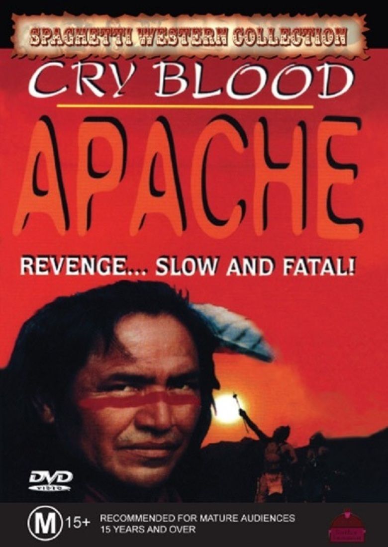 Cry Blood, Apache movie poster