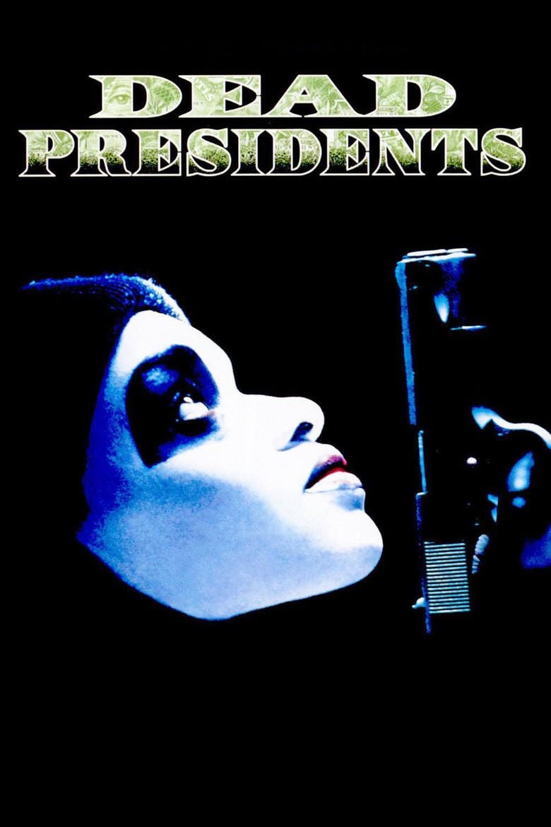 Dead Presidents movie poster