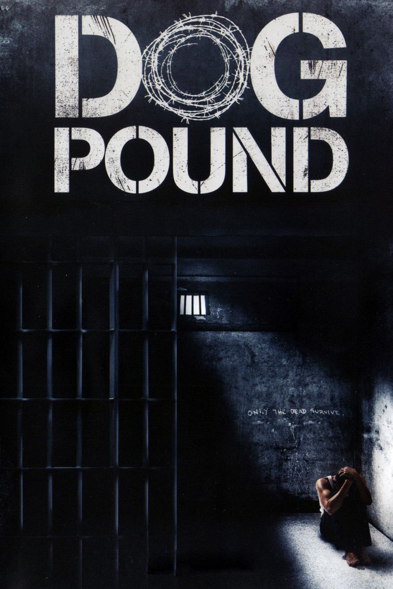Dog Pound (film) movie poster