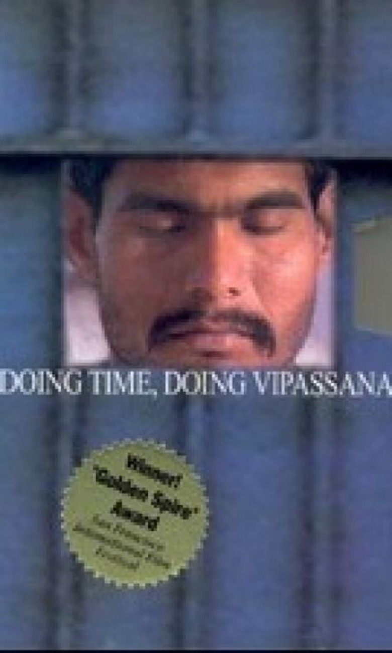 Doing Time, Doing Vipassana movie poster