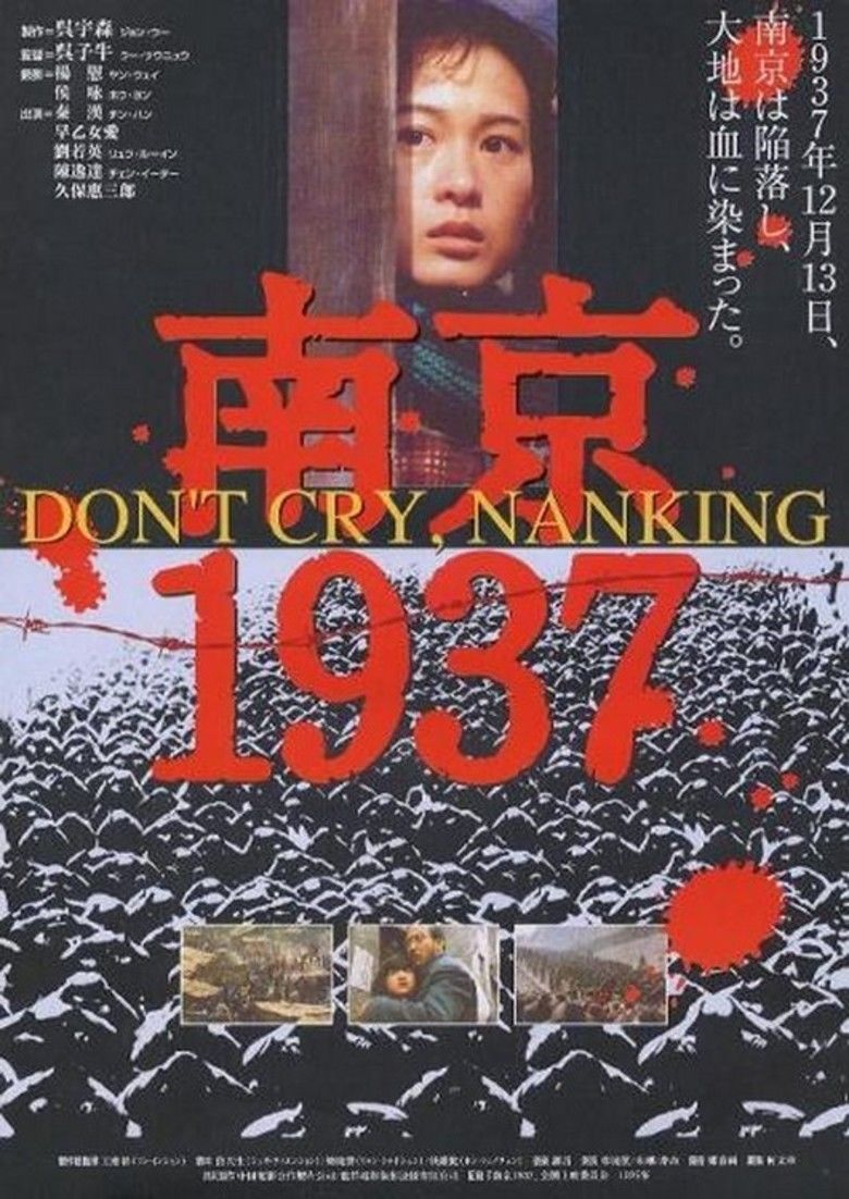 Dont Cry, Nanking movie poster