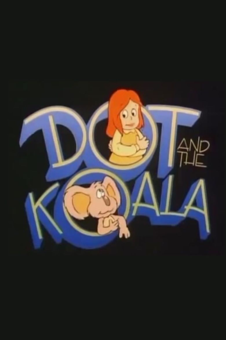 Dot and the Koala movie poster