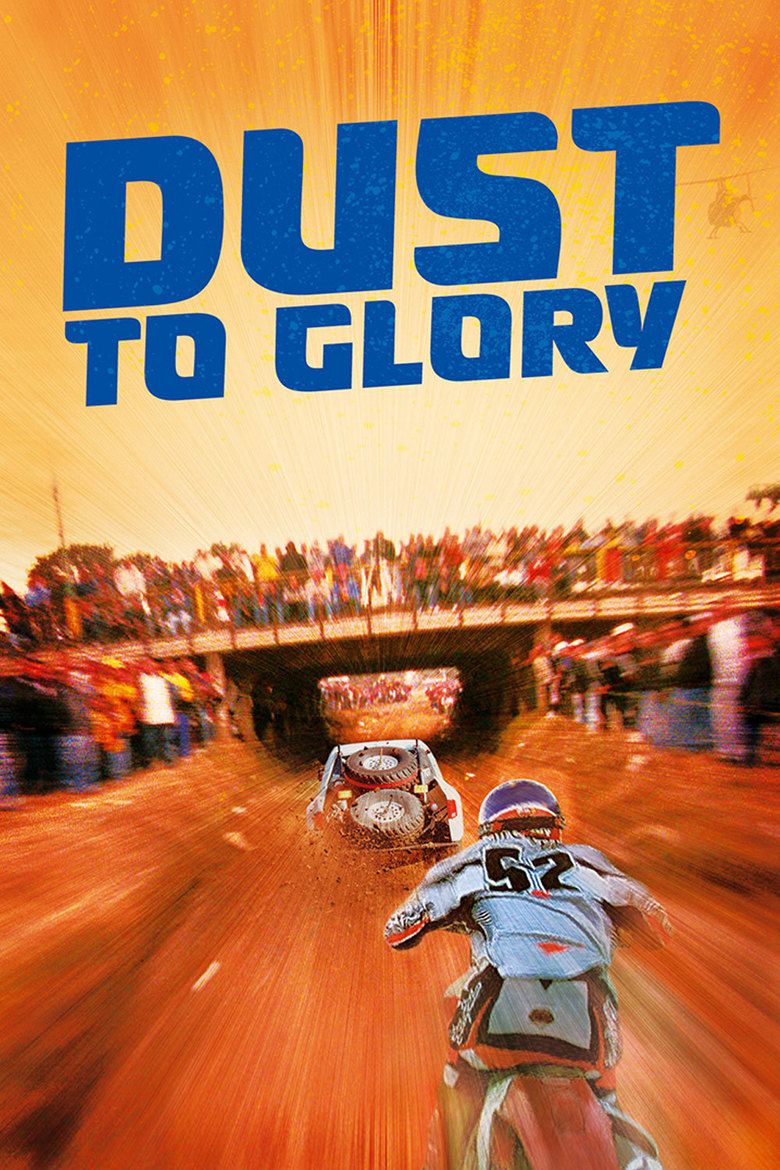 Dust to Glory movie poster