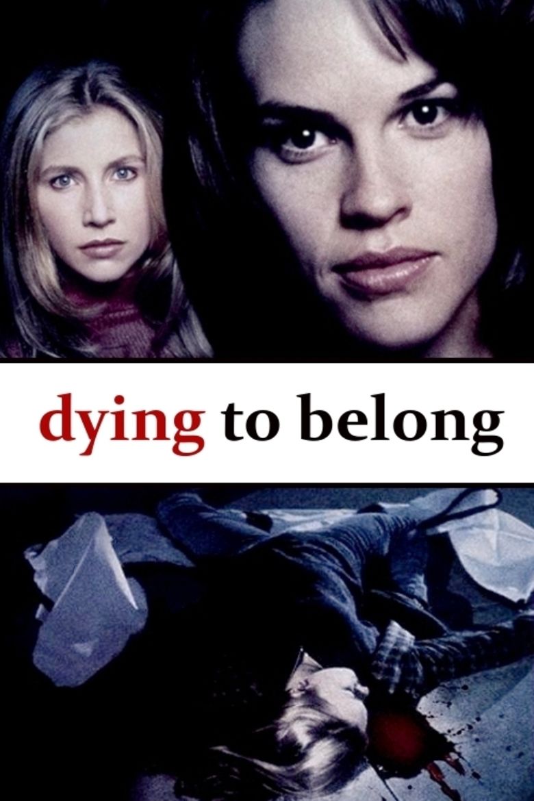 Dying to Belong movie poster