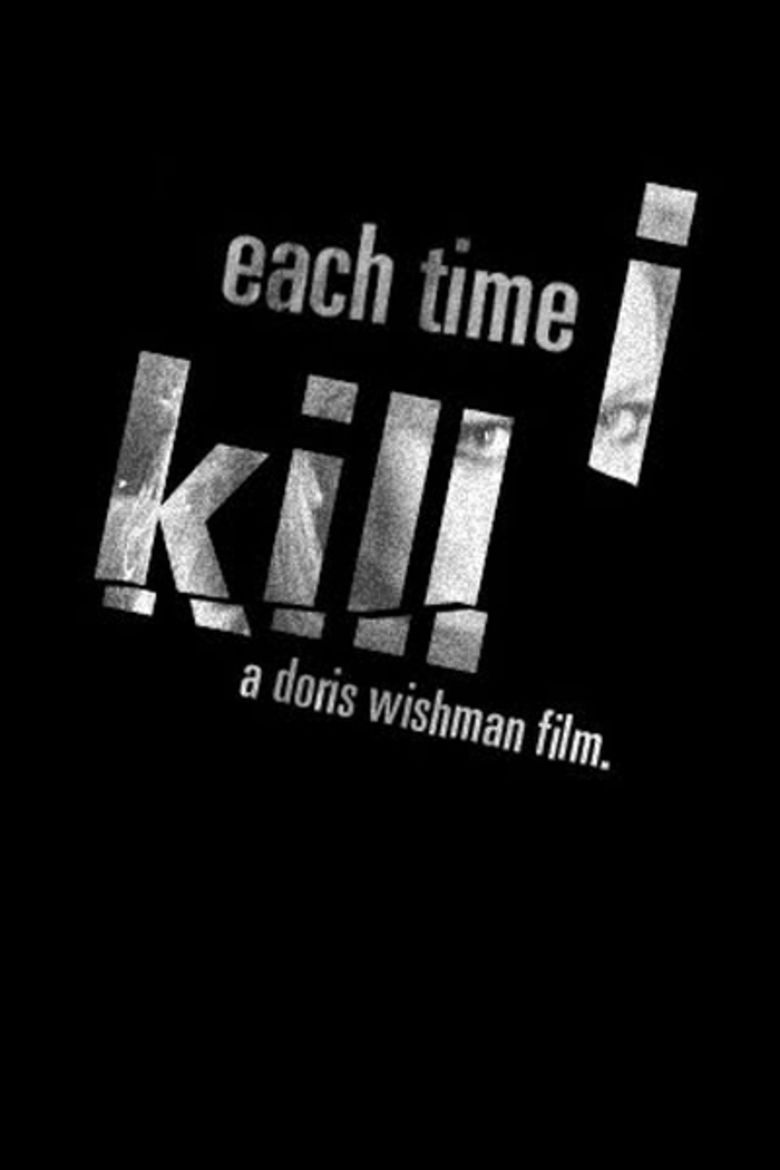 Each Time I Kill movie poster