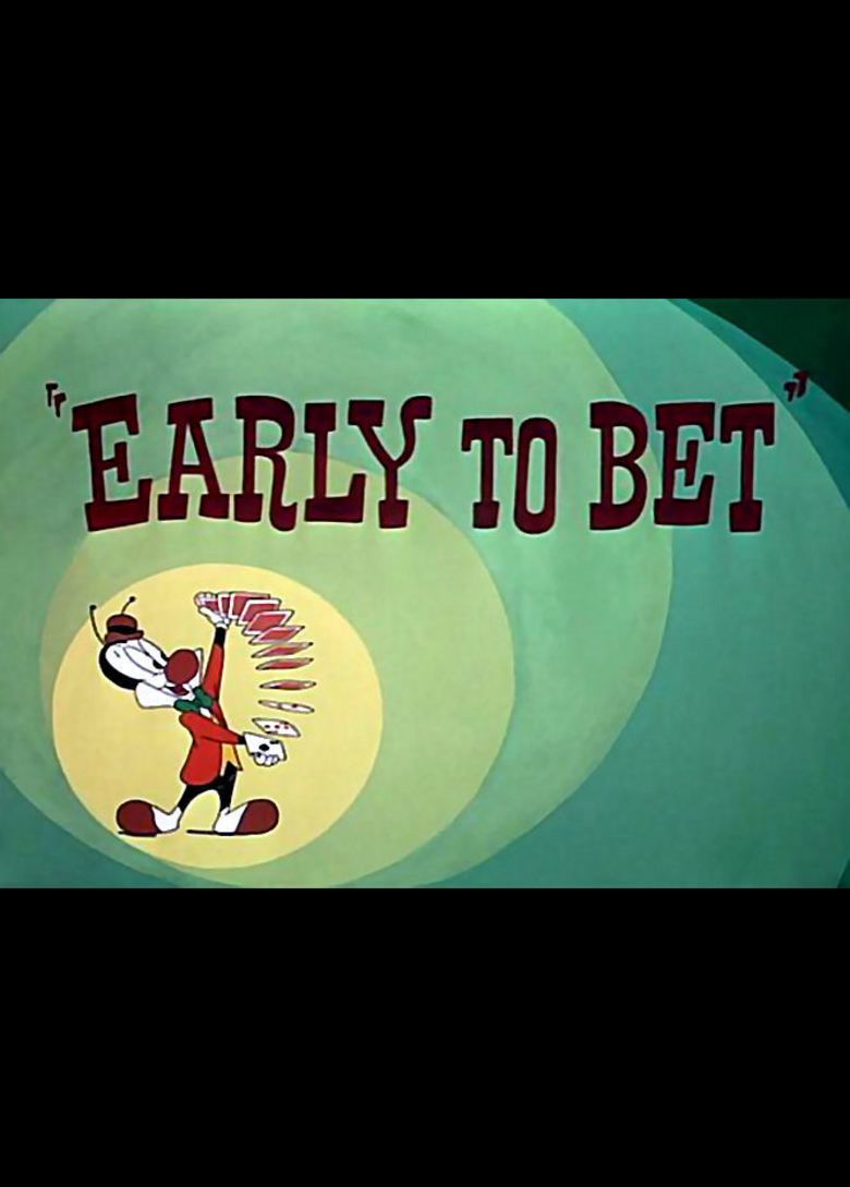 Early to Bet movie poster
