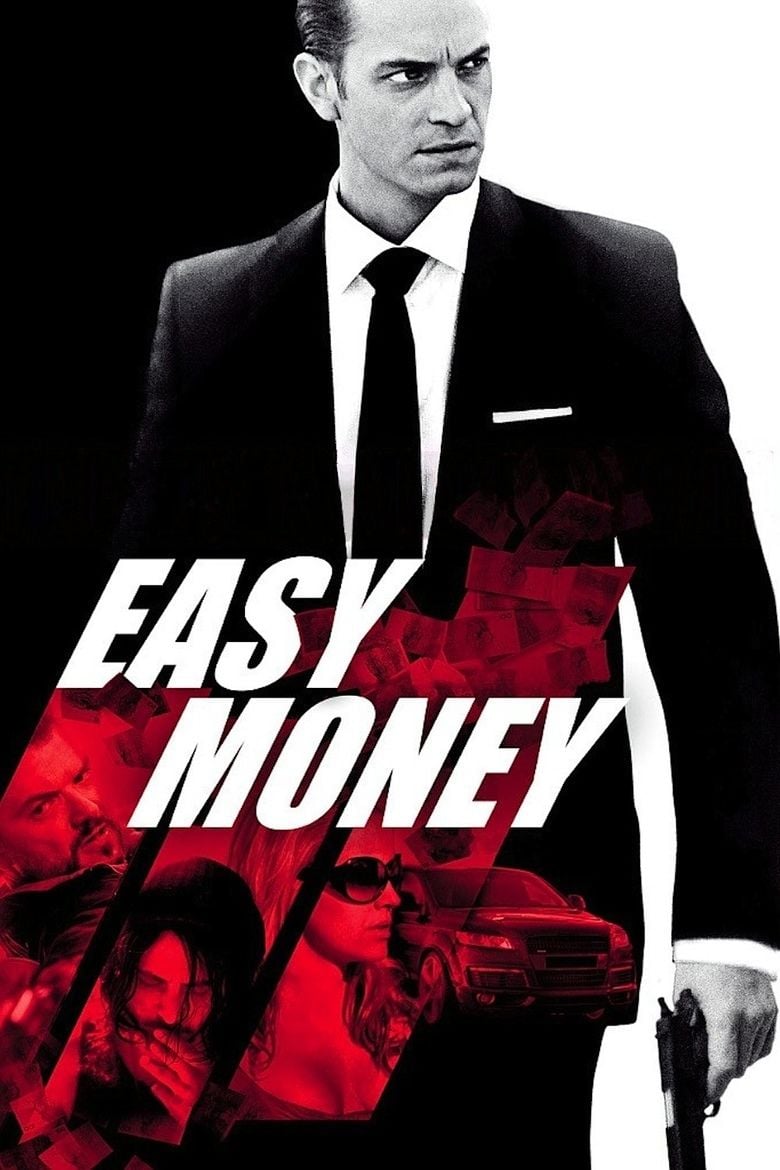 Easy Money (2010 film) movie poster
