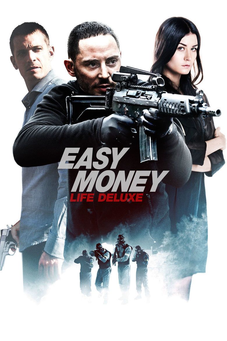 Easy Money III: Life Deluxe movie poster