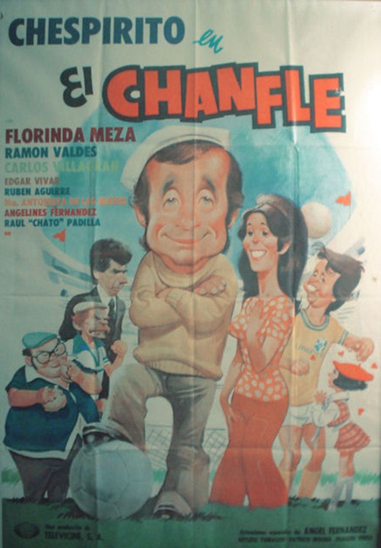 El Chanfle movie poster