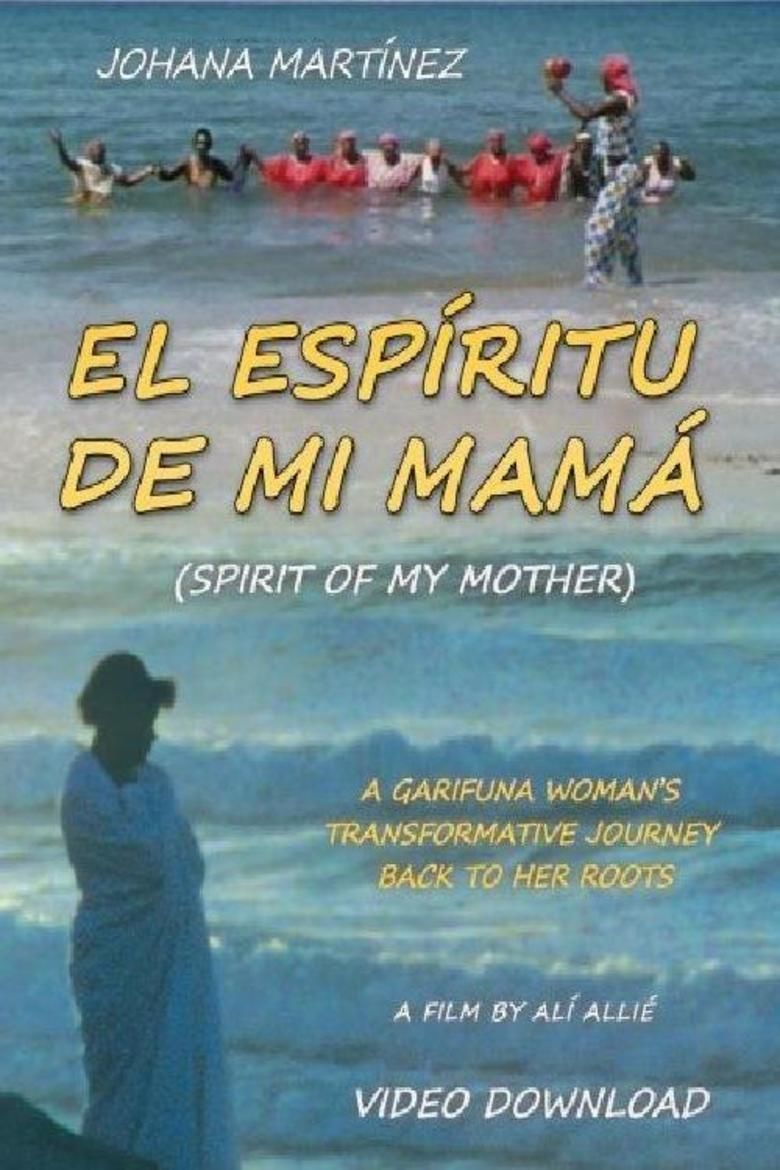 El Espiritu de mi Mama movie poster