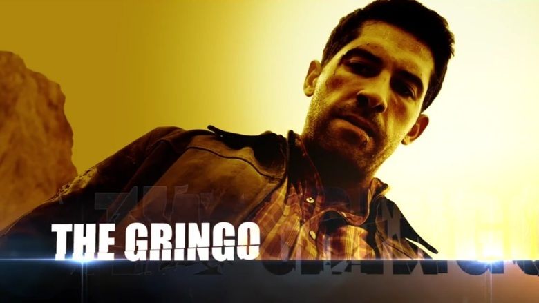 El Gringo movie scenes