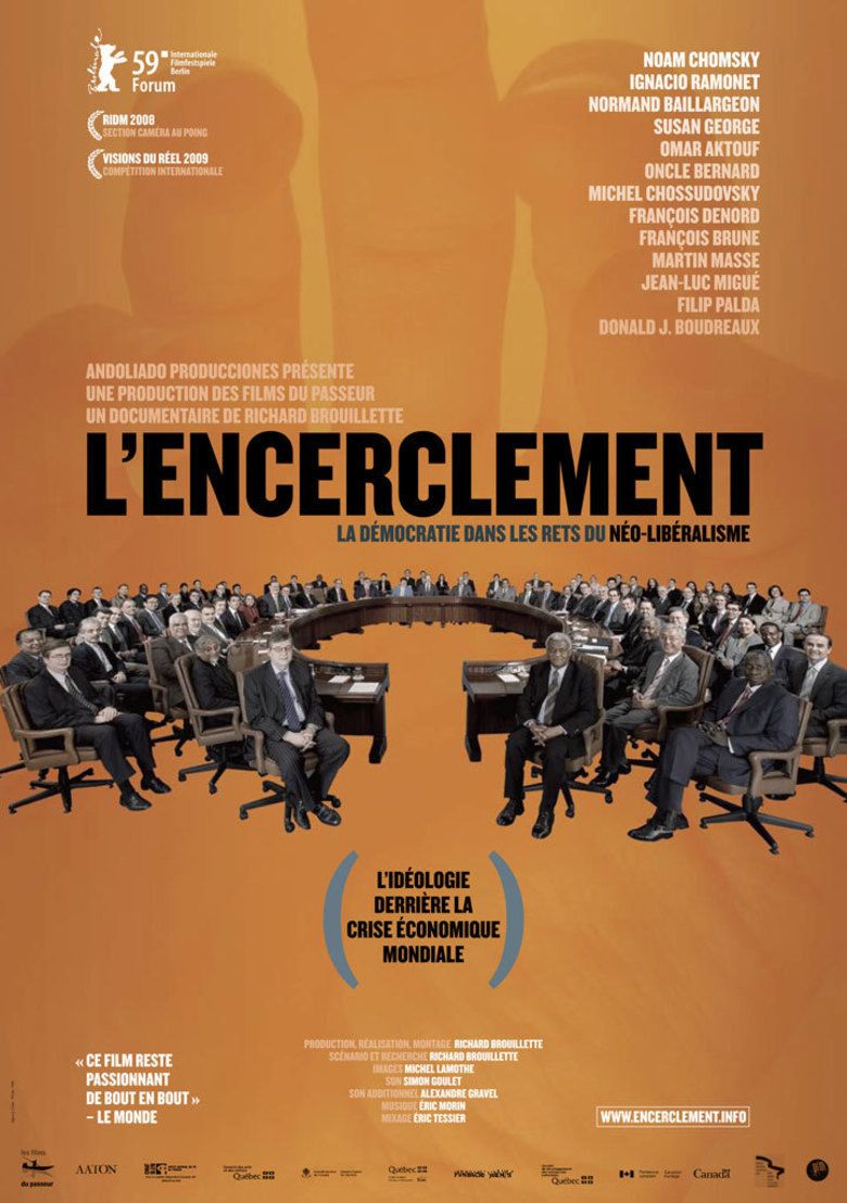 Encirclement Neo Liberalism Ensnares Democracy movie poster