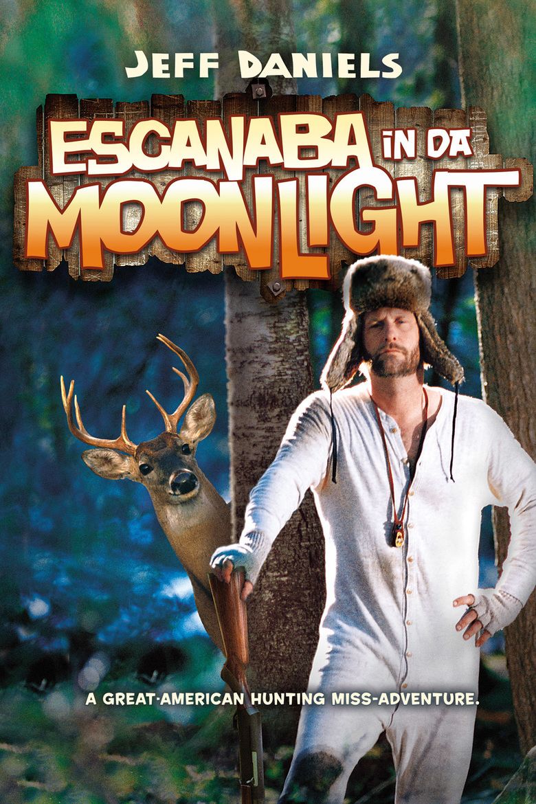 Escanaba in da Moonlight movie poster
