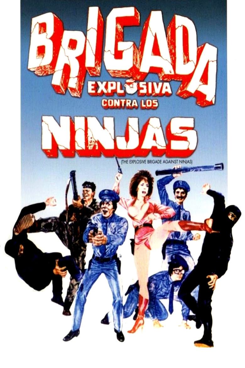 Explosive Brigade Against the Ninjas movie poster