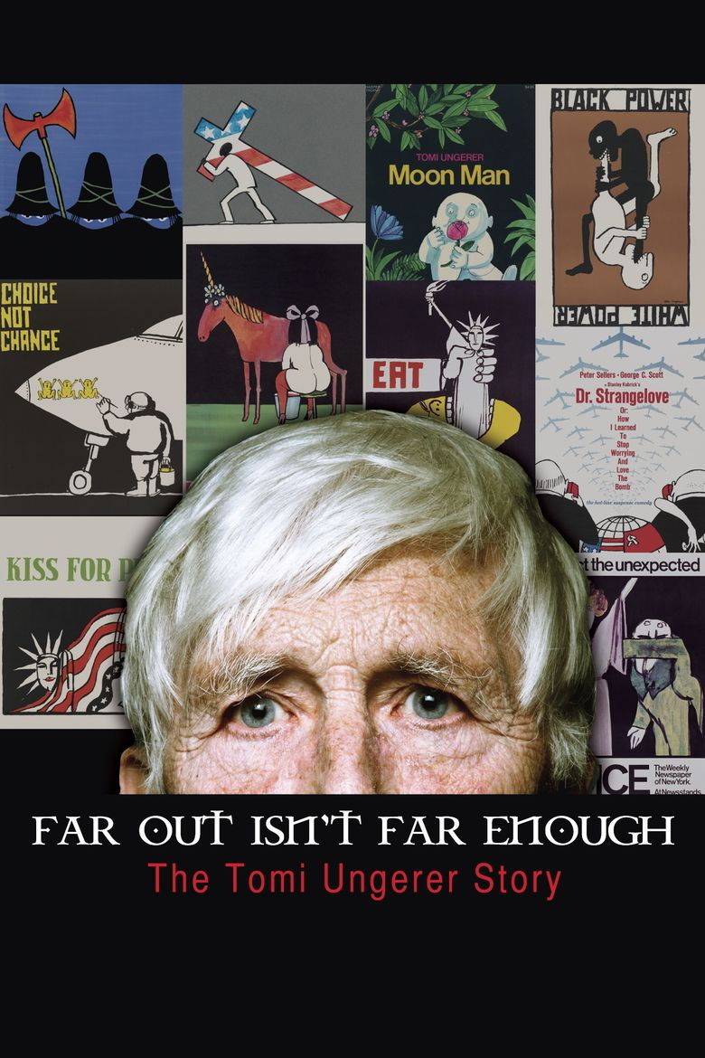 Far Out Isnt Far Enough: The Tomi Ungerer Story movie poster