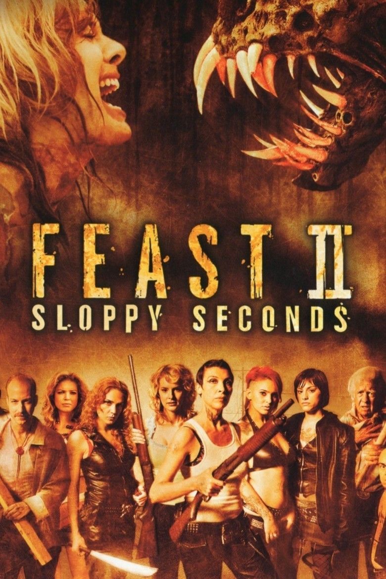 Feast 2: Sloppy Seconds movie poster