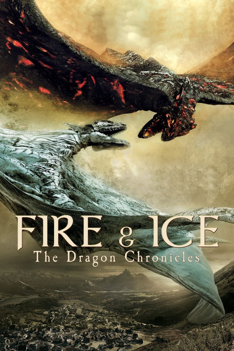 Fire and Ice: The Dragon Chronicles movie poster