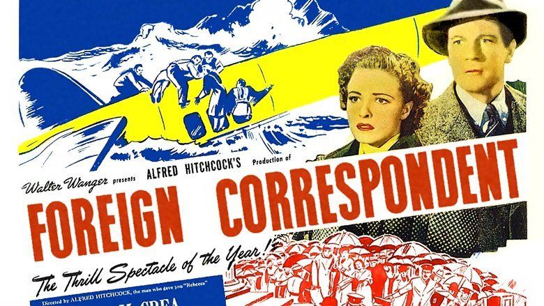 Foreign Correspondent (film) movie scenes