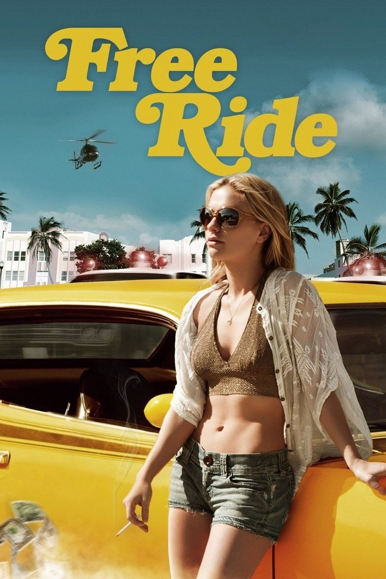 Free Ride (2013 film) movie poster