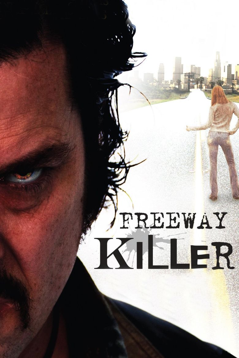 Freeway Killer (film) movie poster