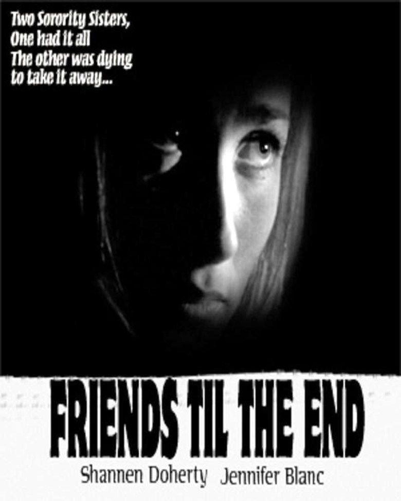 Friends Til the End movie poster