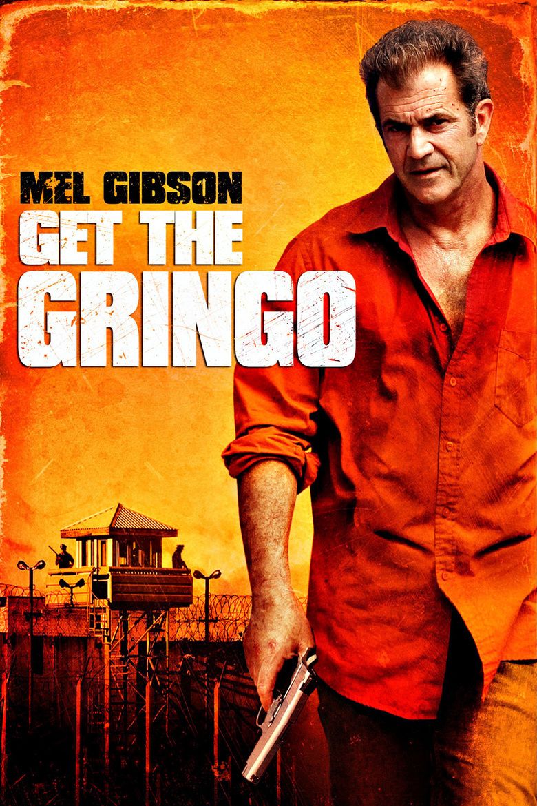Get the Gringo movie poster