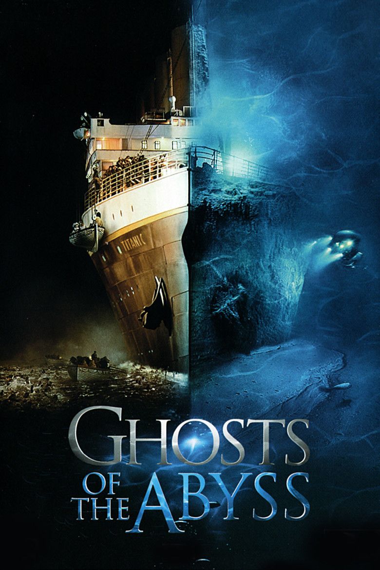 Ghosts of the Abyss movie poster