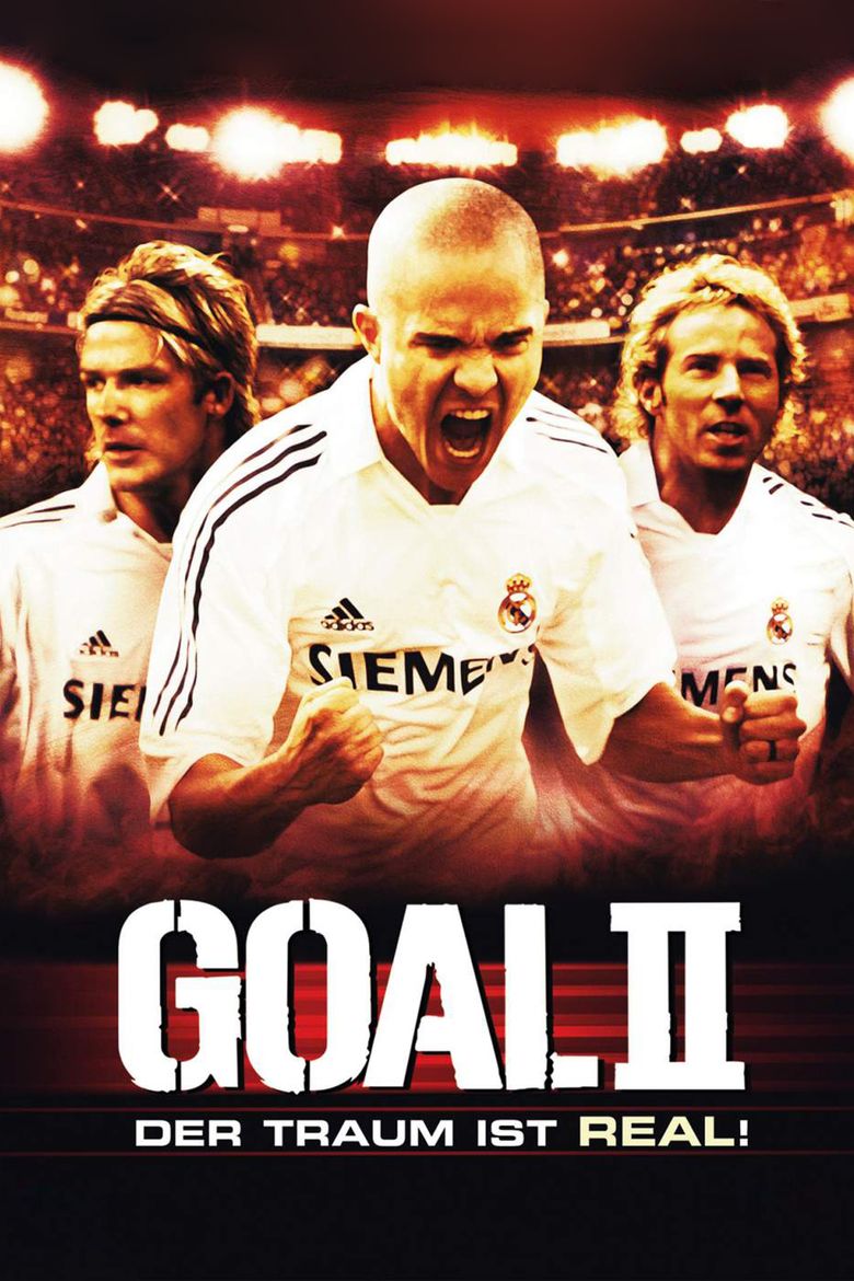 Goal II: Living the Dream movie poster