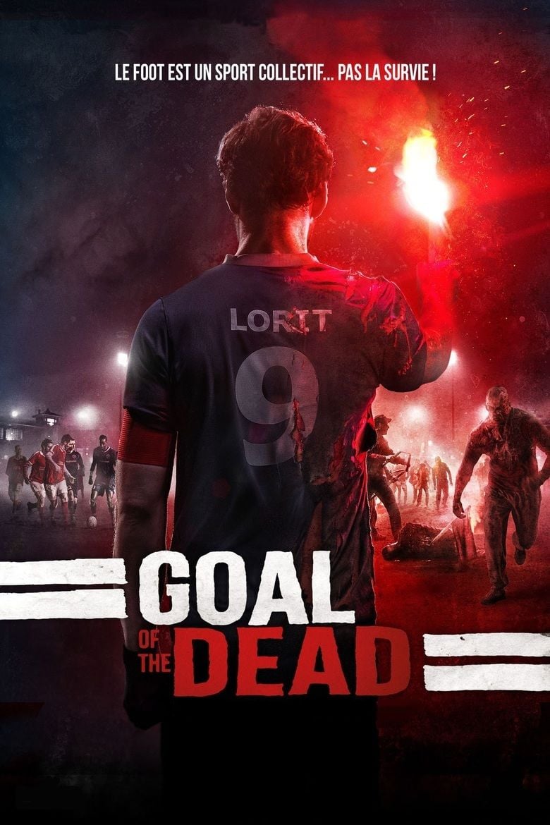 Goal of the Dead movie poster