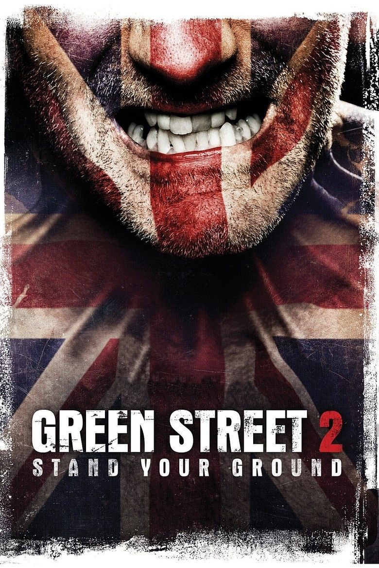 Green Street 2: Stand Your Ground movie poster