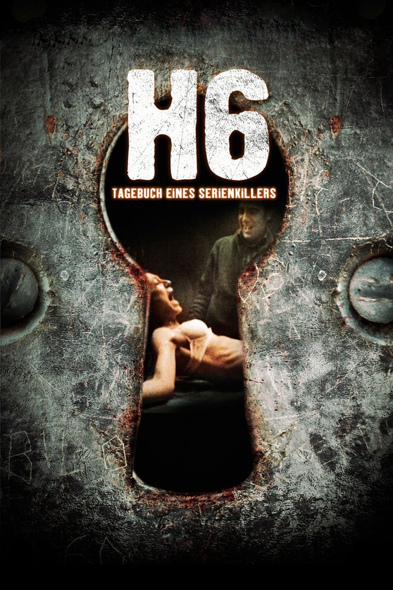 H6: Diary of a Serial Killer movie poster