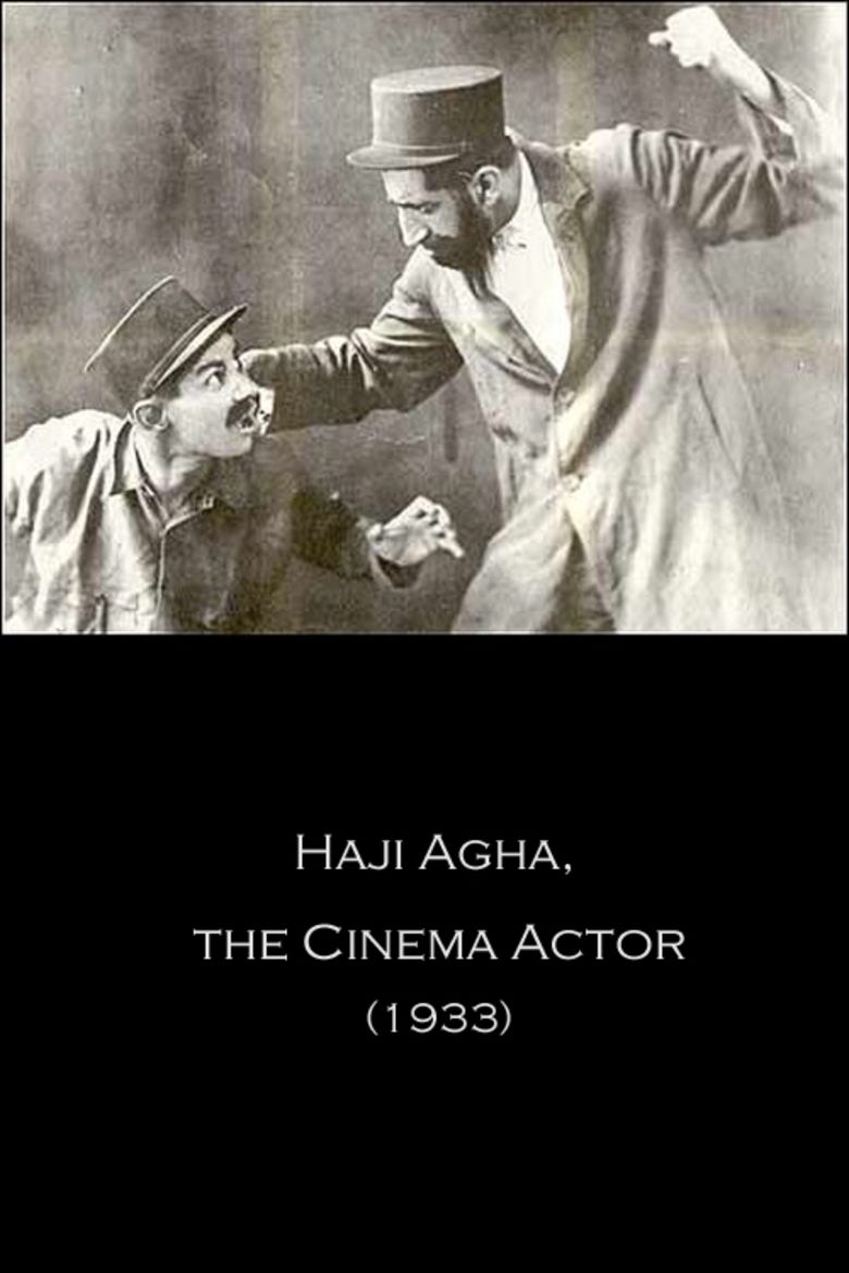 Haji Agha, the Cinema Actor movie poster