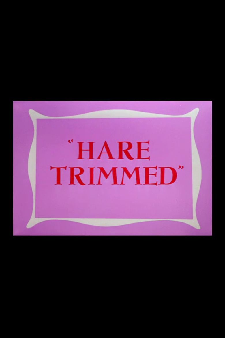 Hare Trimmed movie poster