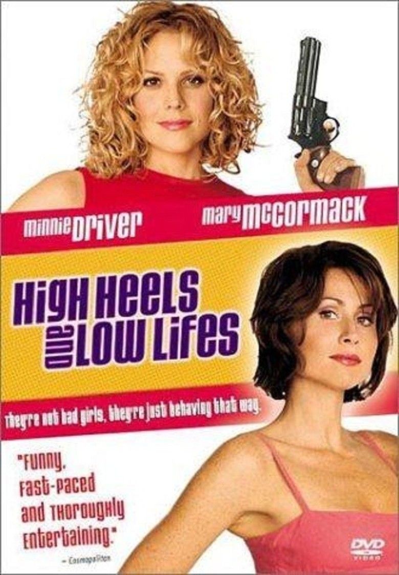 High Heels and Low Lifes movie poster