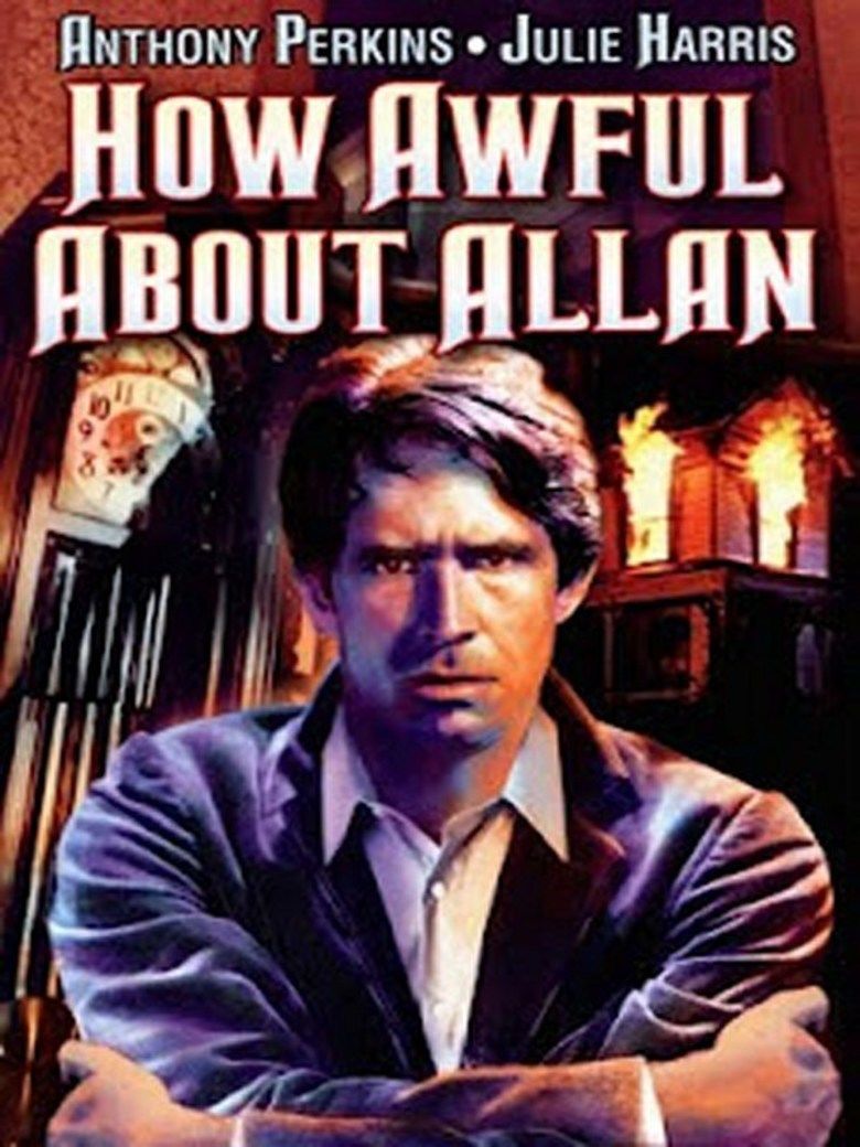 How Awful About Allan movie poster