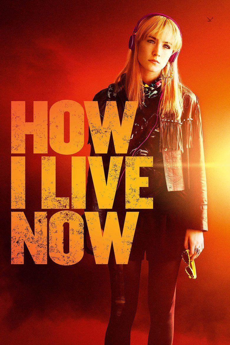 How I Live Now (film) movie poster