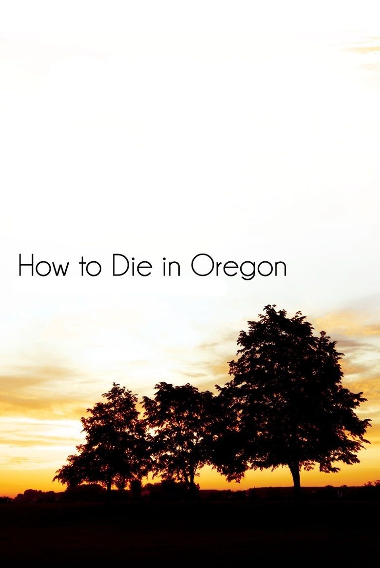 How to Die in Oregon movie poster