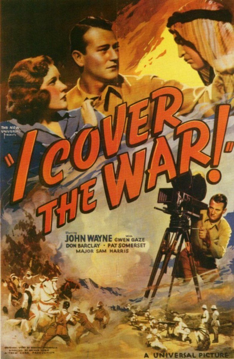 I Cover the War movie poster