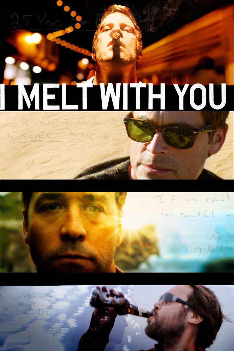 I Melt with You (film) movie poster