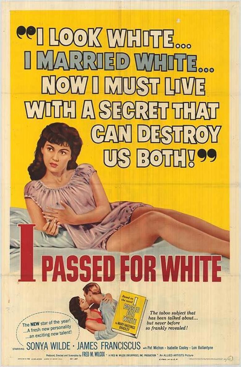 I Passed for White movie poster