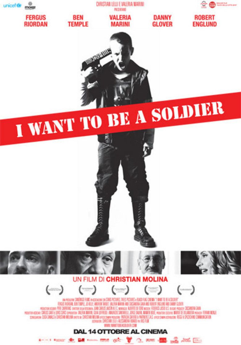 I Want to Be a Soldier movie poster