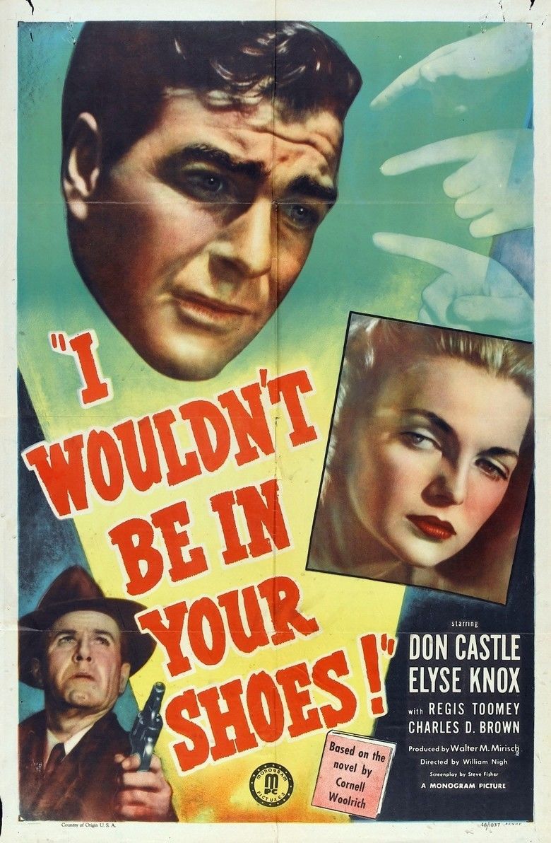 I Wouldnt Be in Your Shoes movie poster