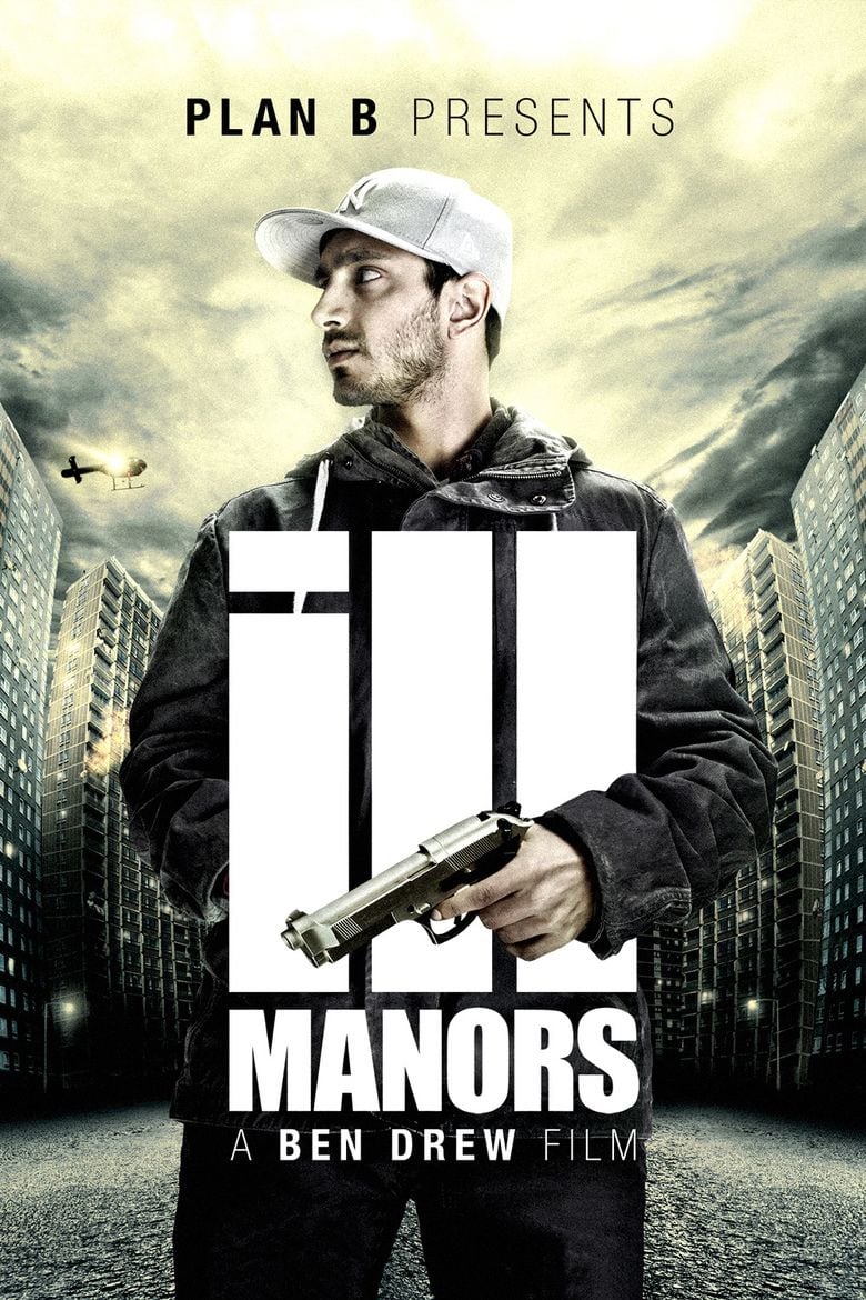 Ill Manors movie poster