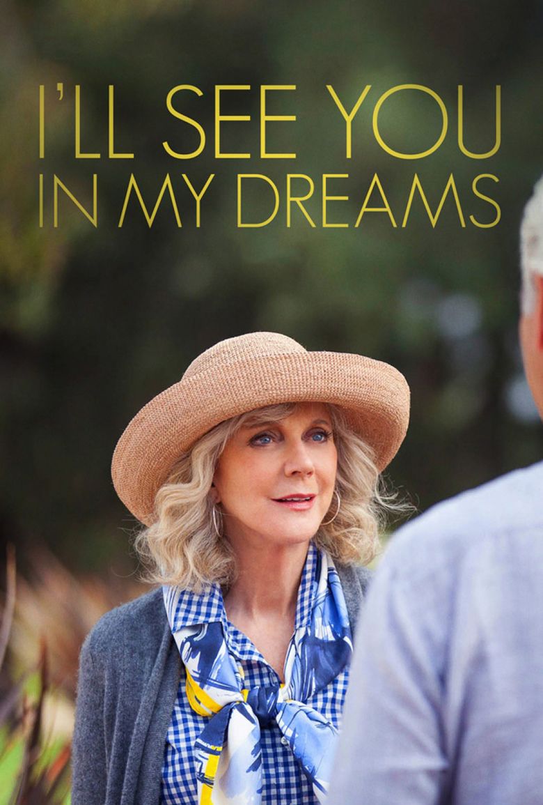 Ill See You in My Dreams (2015 film) movie poster