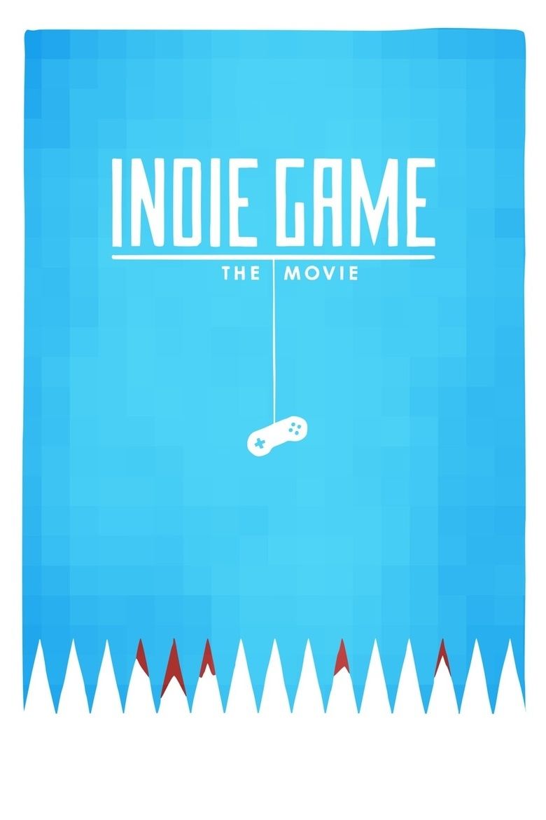 Indie Game: The Movie movie poster