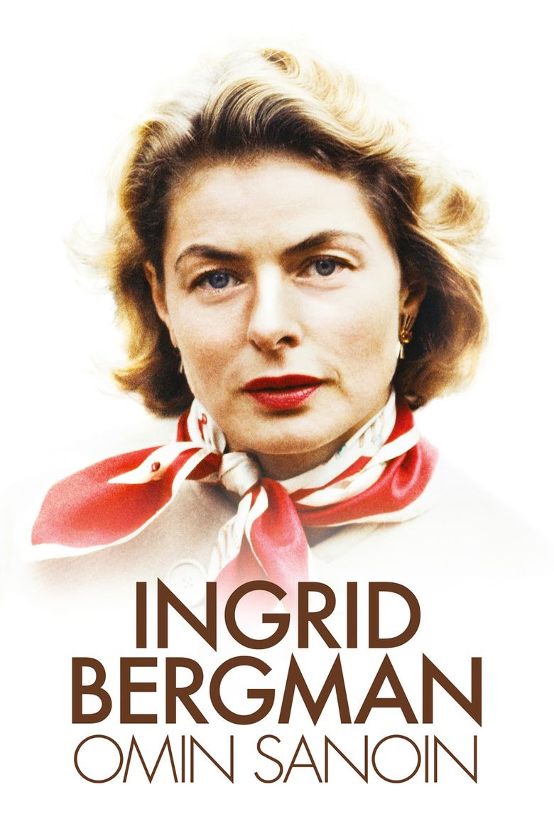 Ingrid Bergman: In Her Own Words movie poster