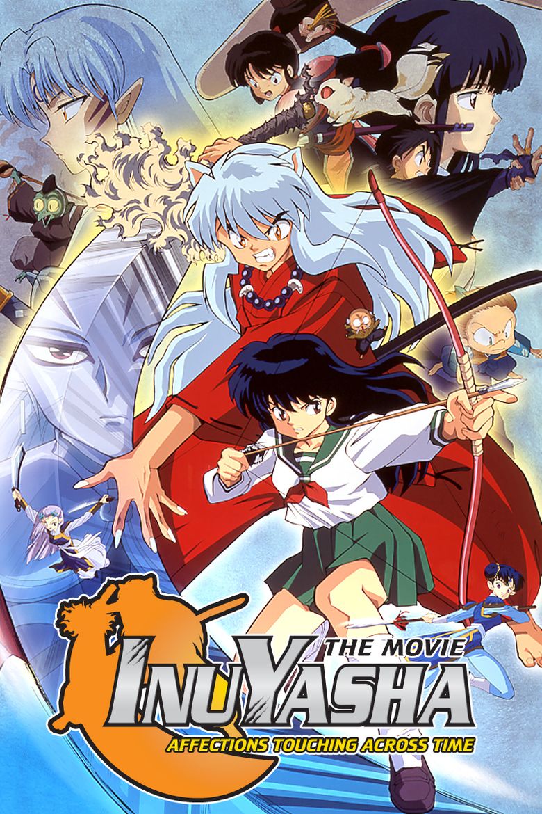 Inuyasha the Movie: Affections Touching Across Time movie poster