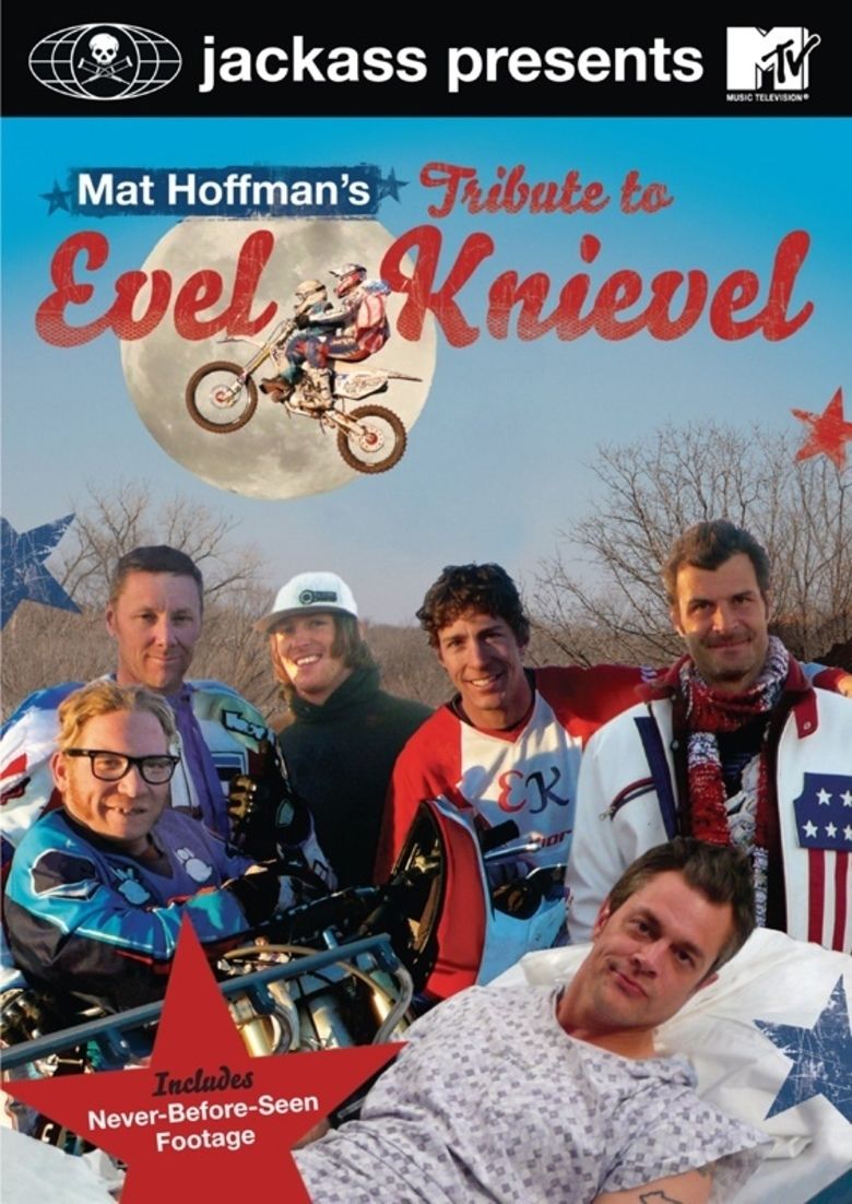 Jackass Presents: Mat Hoffmans Tribute to Evel Knievel movie poster